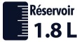 Réservoir 1.8 litres