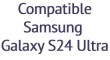 Compatibil Galaxy s24 Ultra