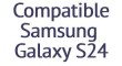 Compatibil Galaxy s24